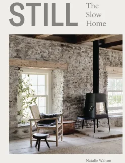 Still - The slow home